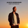 A leveza e profundidade de “Fight Another Day” de James Morisson 